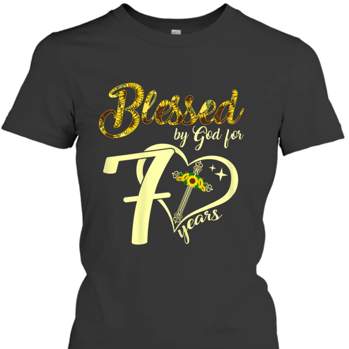 Blessed By God For 70 Years Old Sunflower Christian Cross T-Shirt Blessed By God For 70 Years Old Sunflower Christian Cross T-Shirt