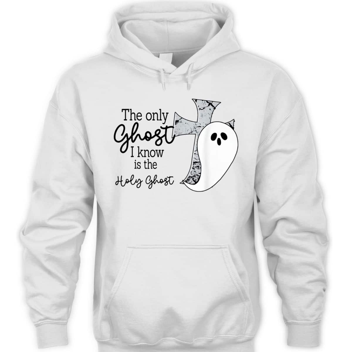 Halloween T-Shirt Christian The Only Ghost I Know Is The Holy Ghost