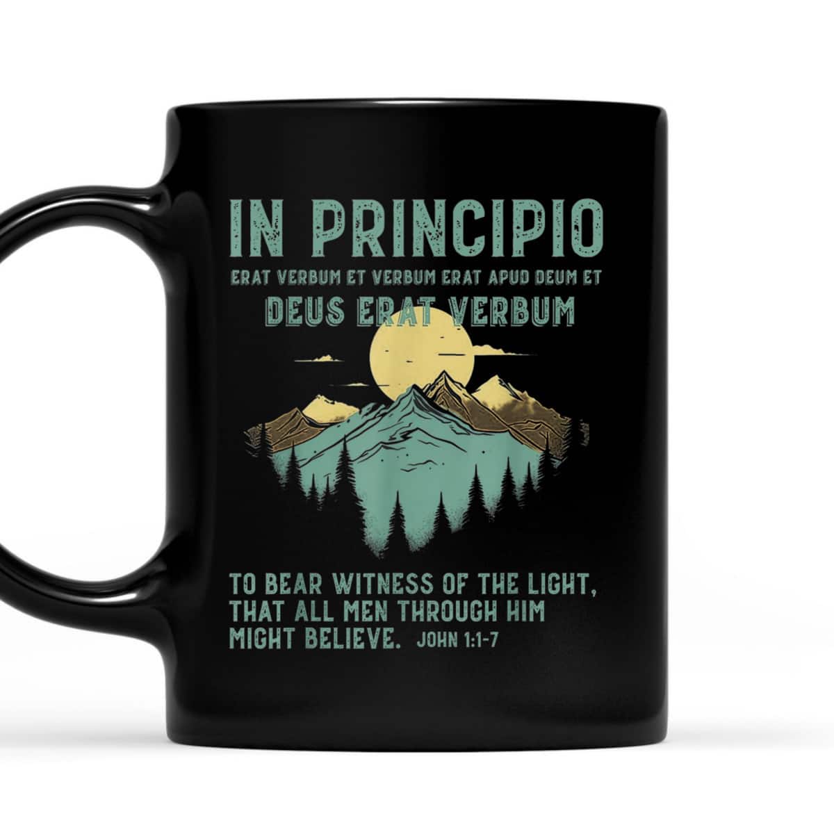 To Bear Witness Of The Light That All Men Through Him Might Believe Bible Verse John 1:1-7 T-Shirt To Bear Witness Of The Light That All Men Through Him Might Believe Bible Verse John 1:1-7 T-Shirt