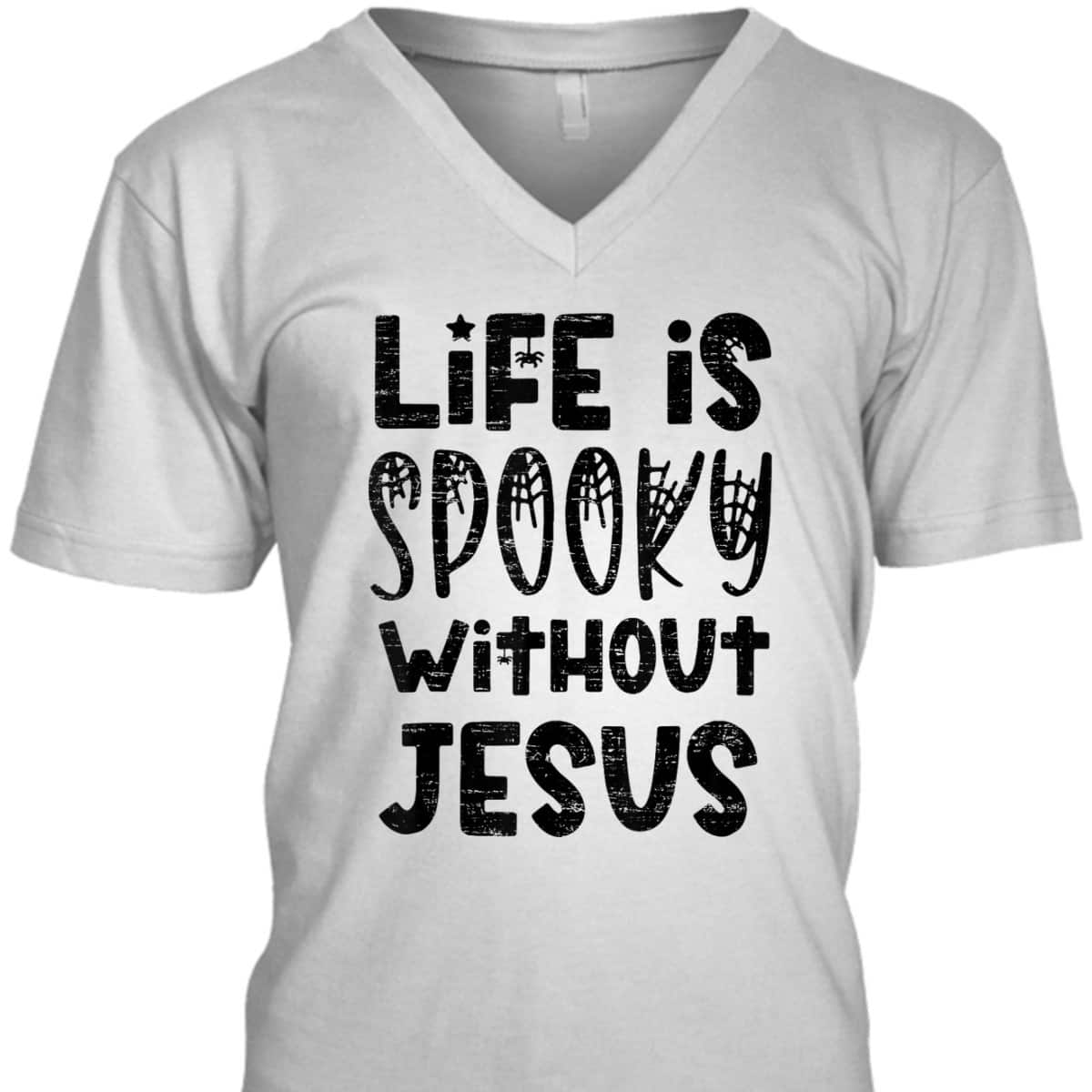 Life Is Spooky Without Jesus Christian Religious Halloween T-Shirt