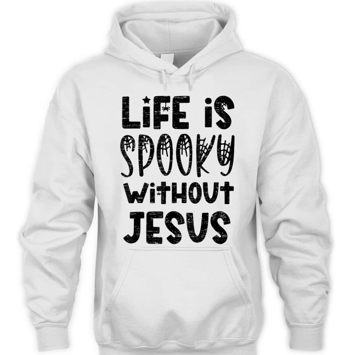 Life Is Spooky Without Jesus Christian Religious Halloween T-Shirt