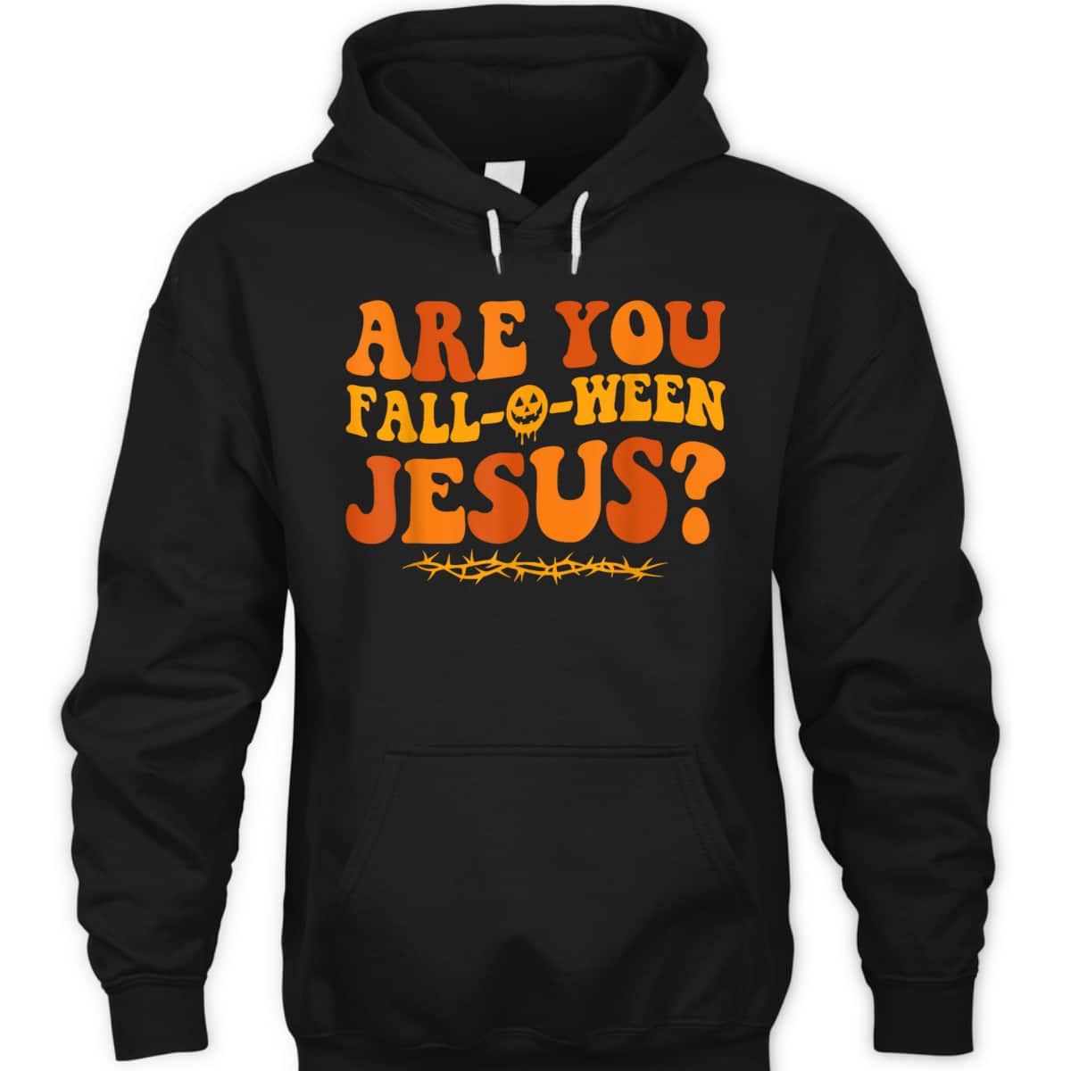 Are You Fall O Ween Jesus Halloween Christian Jesus T-Shirt