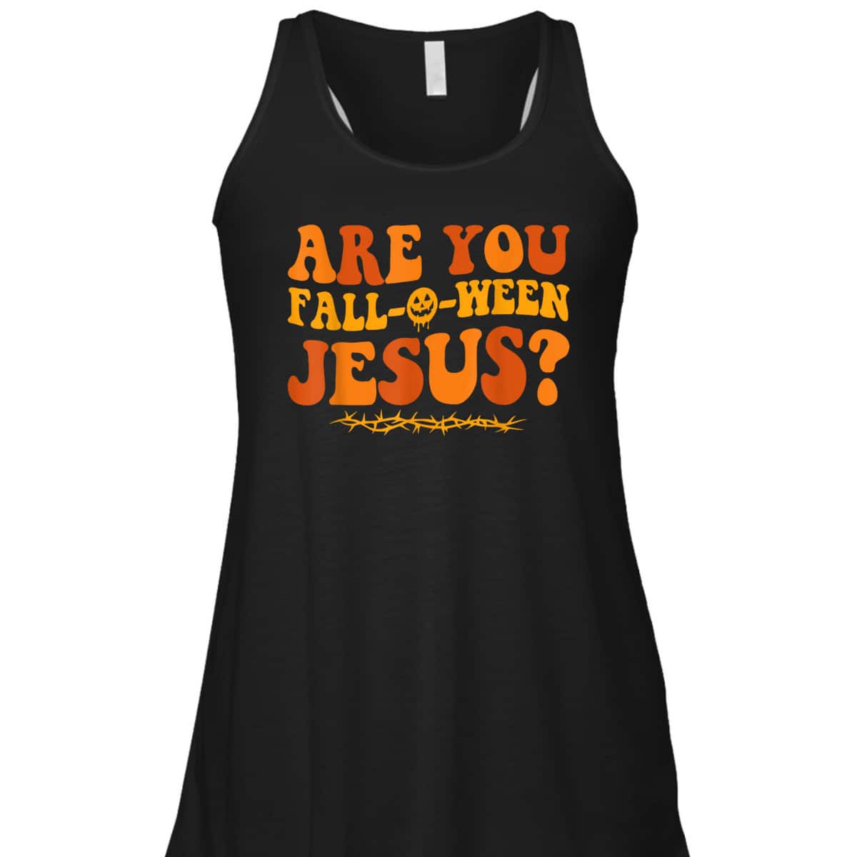 Are You Fall O Ween Jesus Halloween Christian Jesus T-Shirt