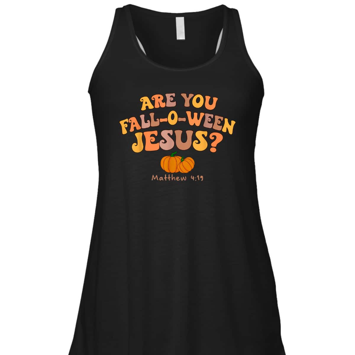 Are You Fall-o-ween Jesus Matthew Christian Faith Halloween T-Shirt