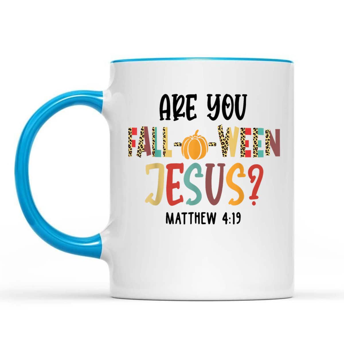 Are You Fall-O-Ween Jesus Funny Pumpkin Christian Halloween Bible Verse T-Shirt