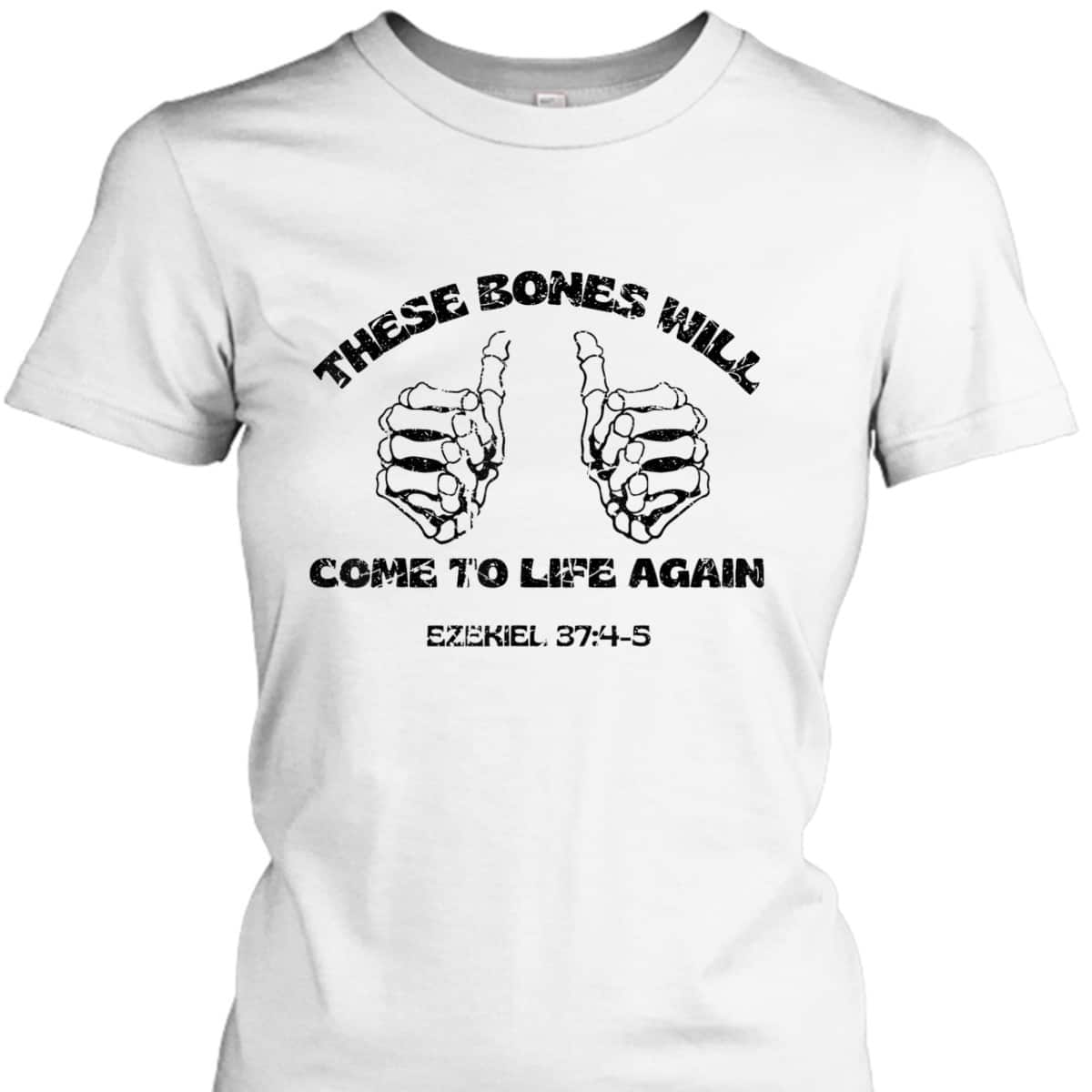 These Dry Bones Ezekiel Christian Halloween Skeleton Bible T-Shirt