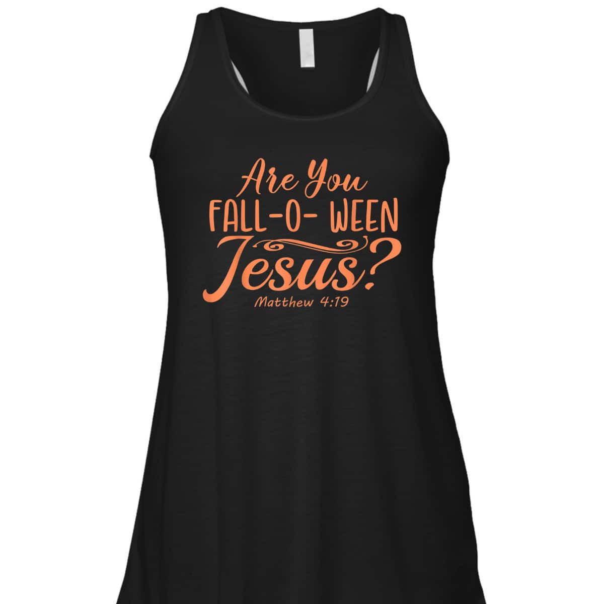Halloween Are You Fall-o-ween Jesus Christian Faith Bible Verse Matthew T-Shirt Halloween Are You Fall-o-ween Jesus Christian Faith Bible Verse Matthew T-Shirt