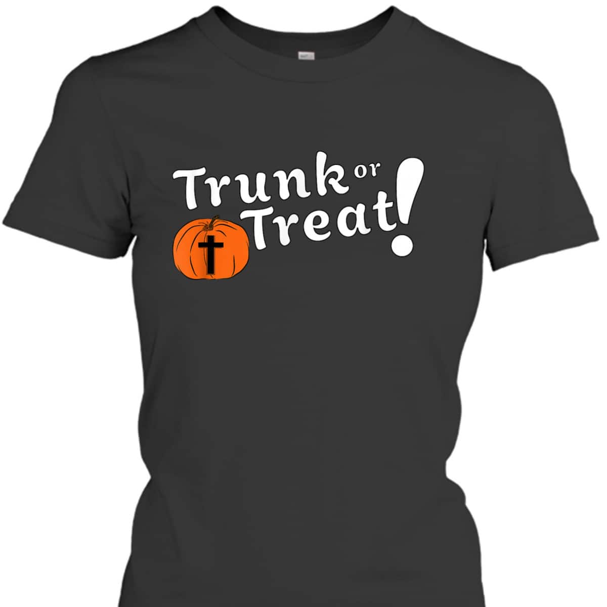 Trunk Or Treat Christian Halloween T-Shirt