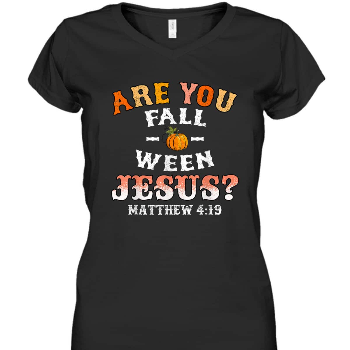 Are You Fall-o-ween Jesus Matthew Christian Faith Bible Verse Halloween T-Shirt Are You Fall-o-ween Jesus Matthew Christian Faith Bible Verse Halloween T-Shirt