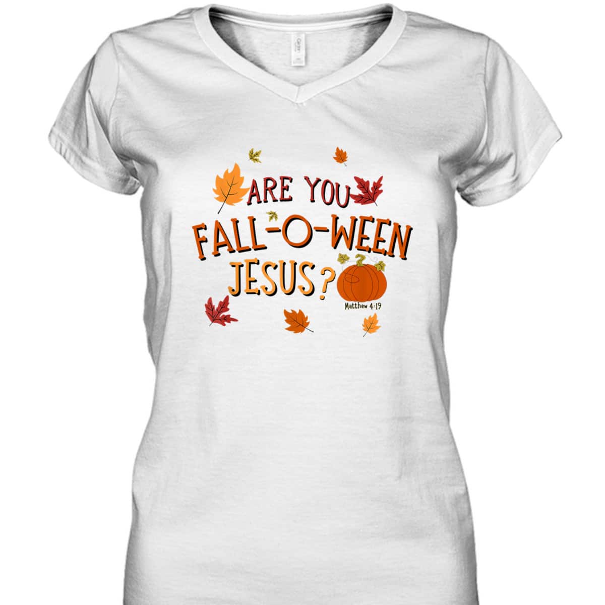 Are You Fall-O-Ween Jesus Christian Fall Halloween T-Shirt