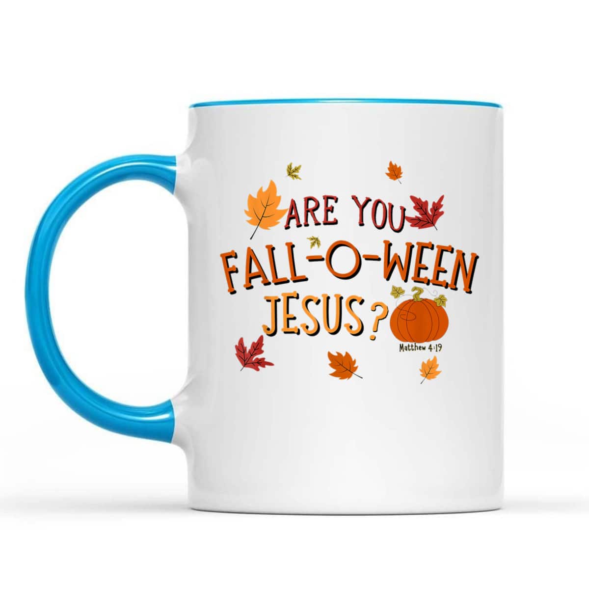 Are You Fall-O-Ween Jesus Christian Fall Halloween T-Shirt