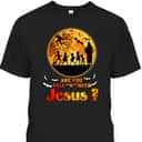 Halloween Skeletons Are You Fall-o-ween Jesus Matthew Christian Faith T-Shirt