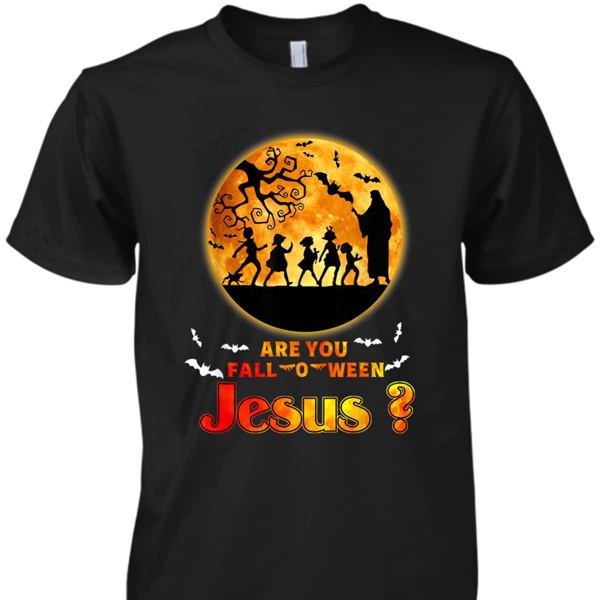 Halloween Skeletons Are You Fall-o-ween Jesus Matthew Christian Faith T-Shirt