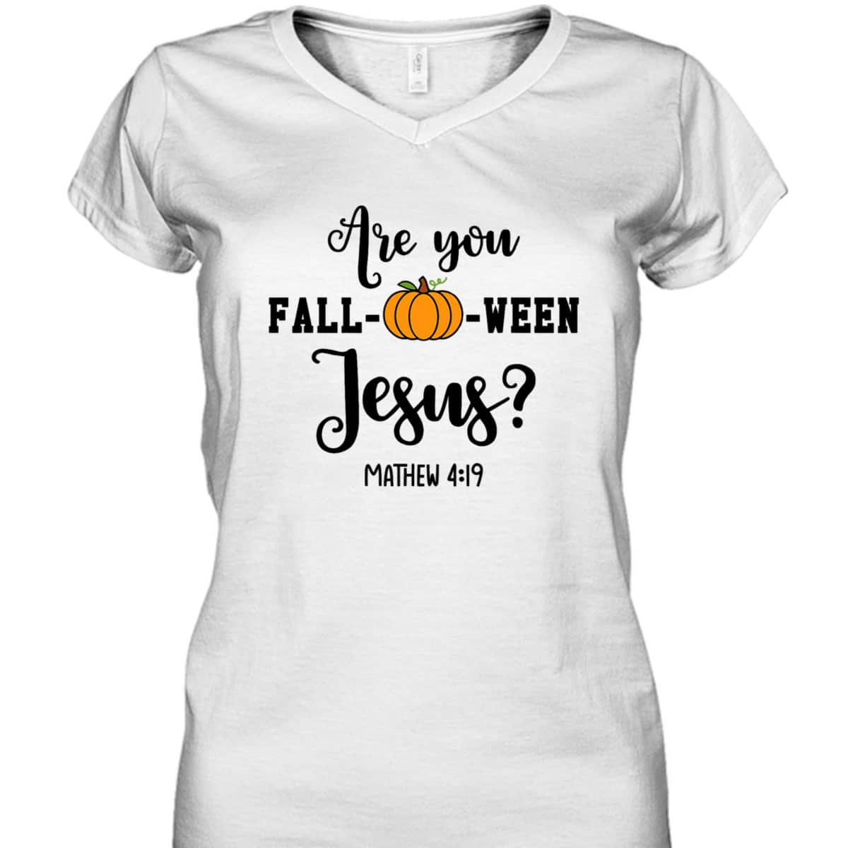 Are You Fall-O-Ween Jesus Halloween Christian Pumpkin T-Shirt For Friend
