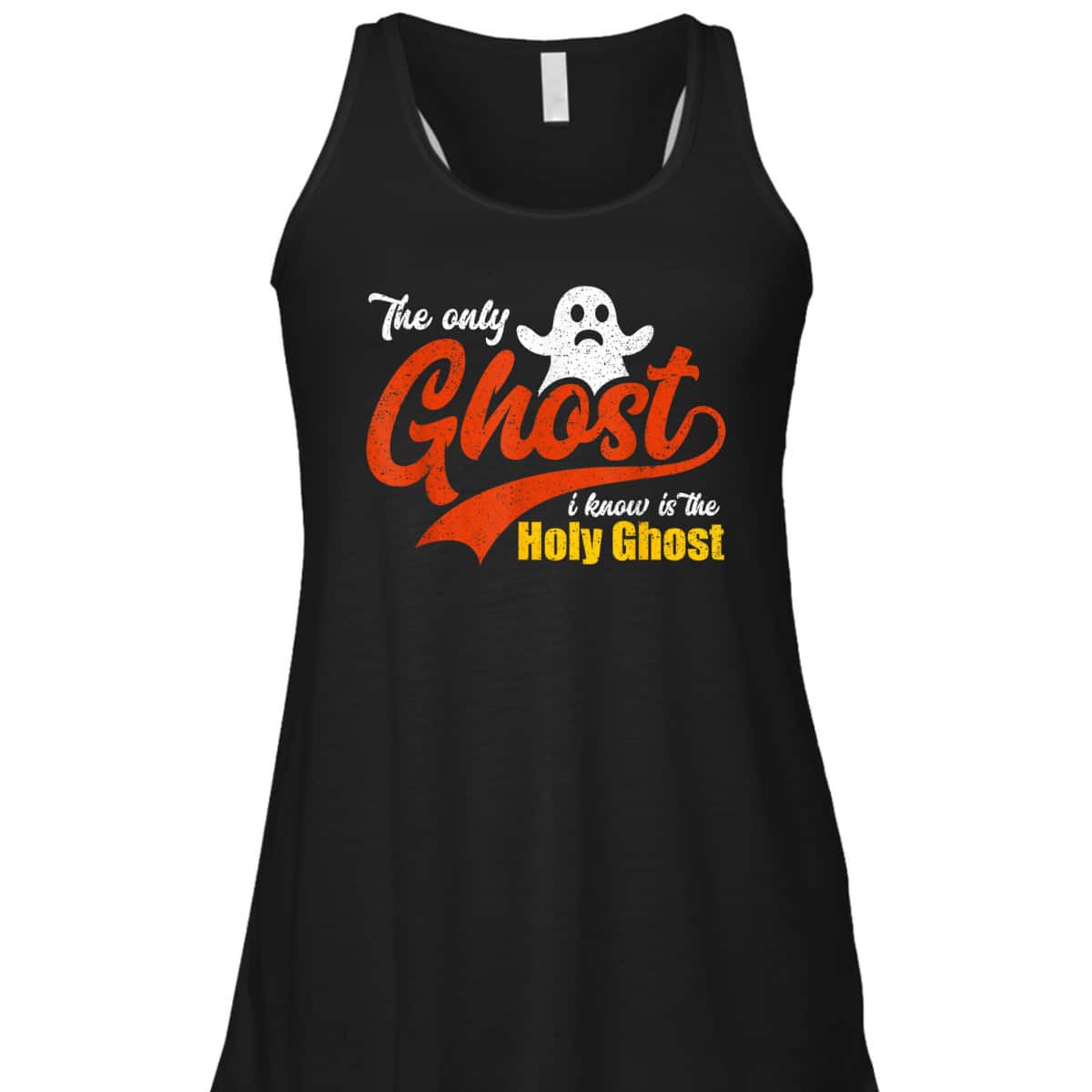 Christian Halloween The Only Ghost I Know Is The Holy Ghost T-Shirt