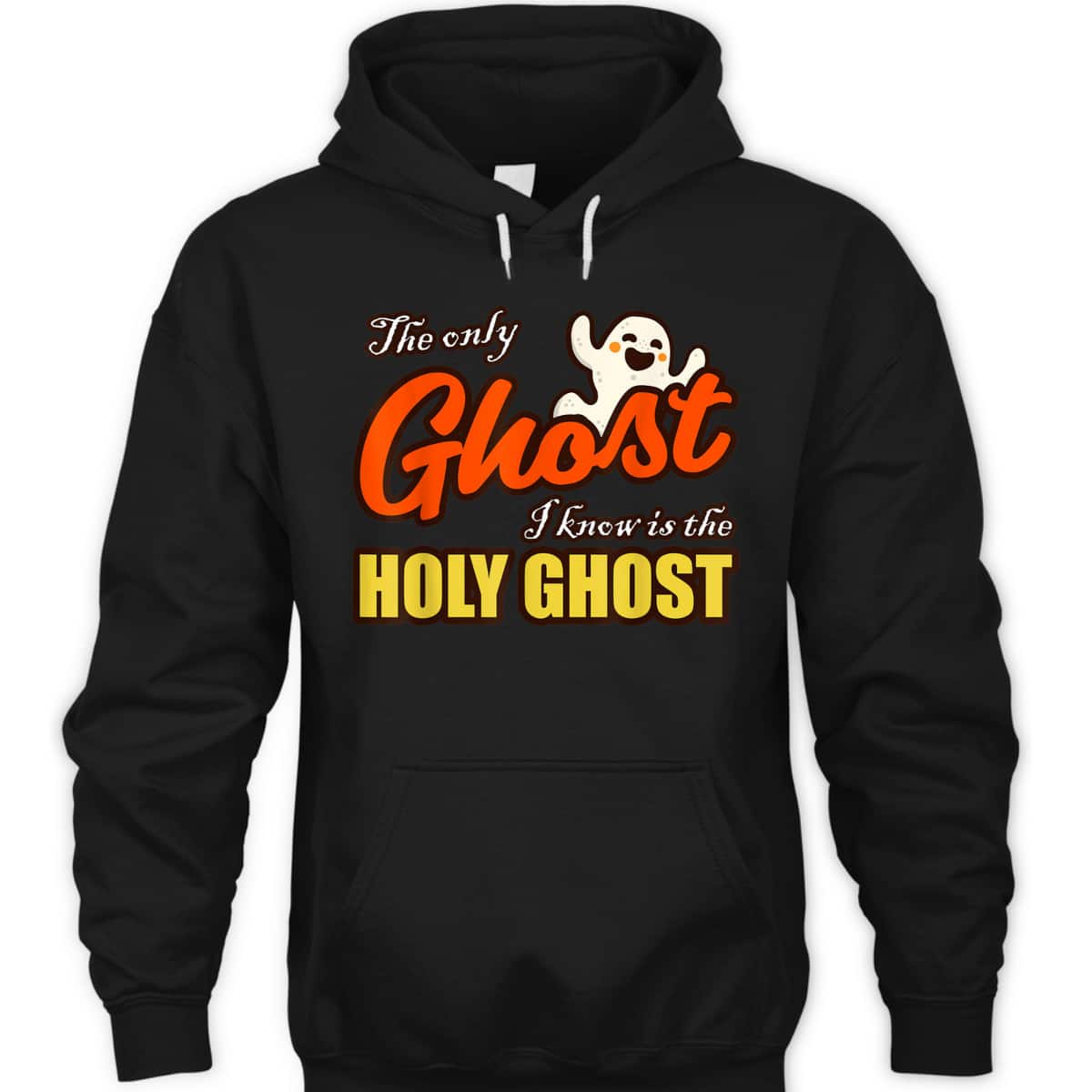Christian Halloween T-Shirt The Only Ghost I Know Is The Holy Ghost Religious