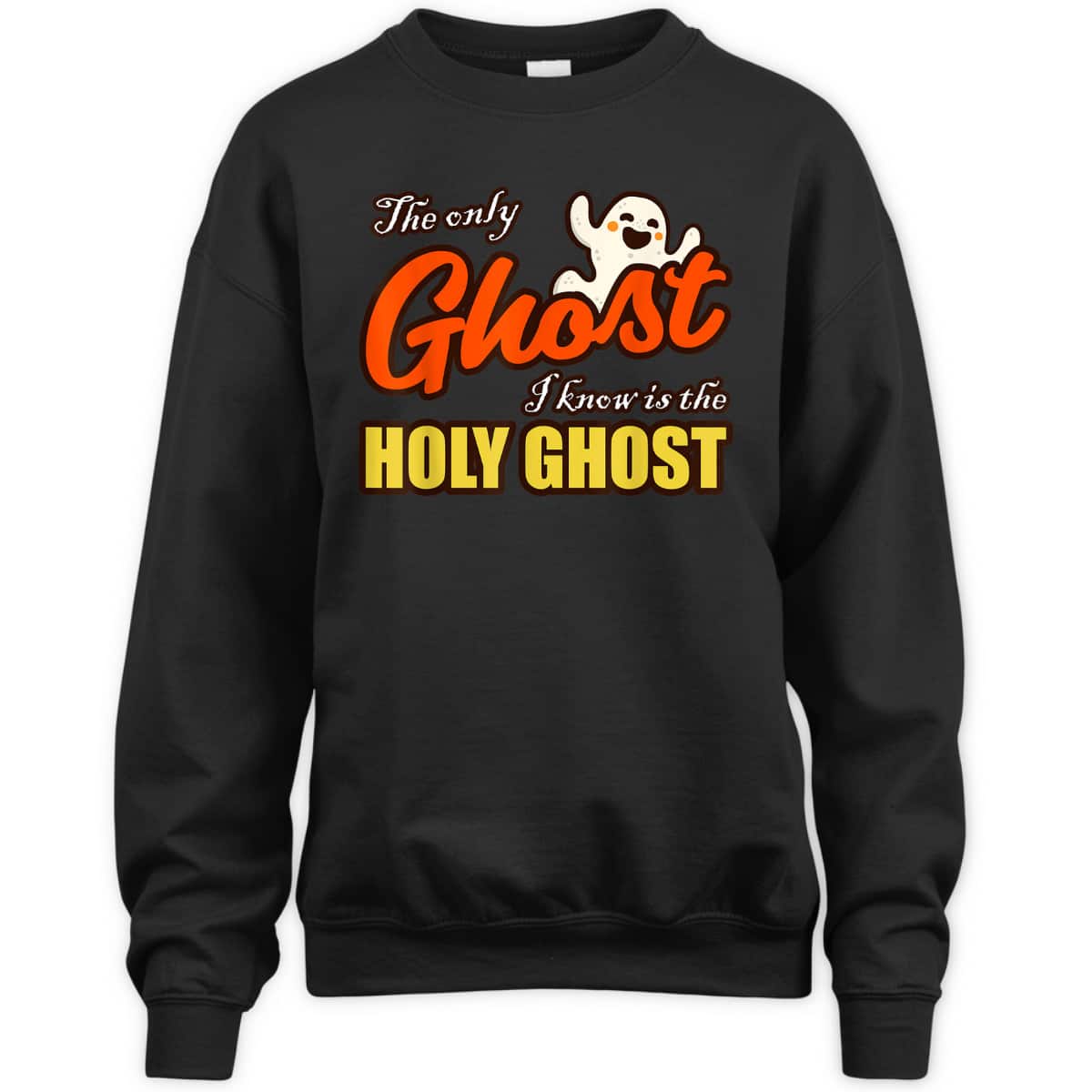 Christian Halloween T-Shirt The Only Ghost I Know Is The Holy Ghost Religious
