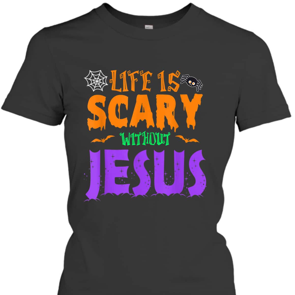 Life Without Jesus Is Scary Christian Halloween Fall T-Shirt