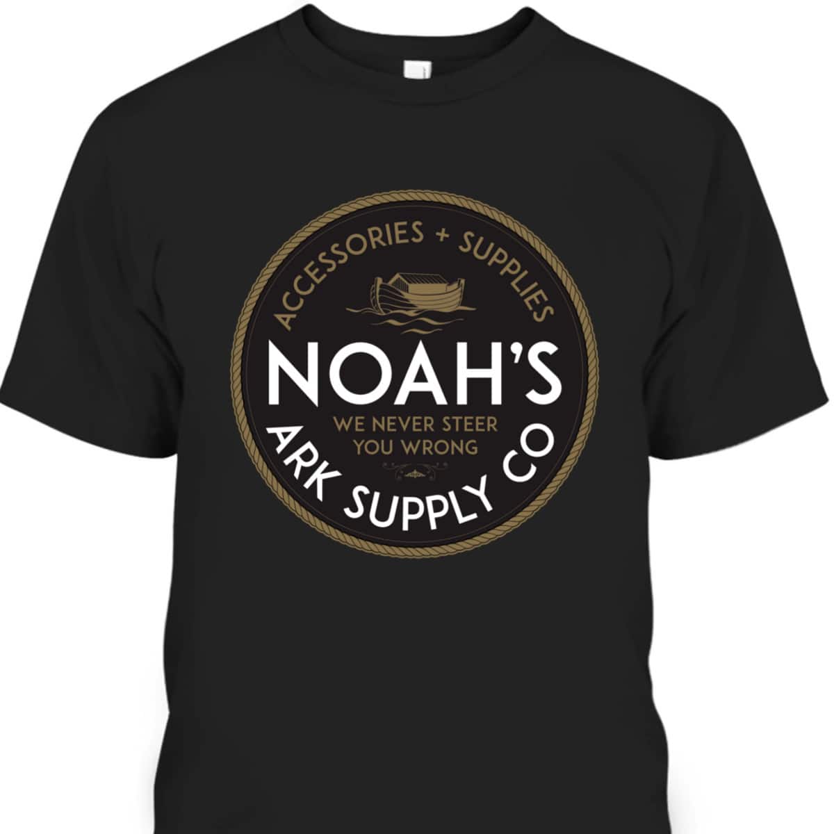 Noah's Ark Supply Co Christian T-Shirt Noah's Ark Supply Co Christian T-Shirt