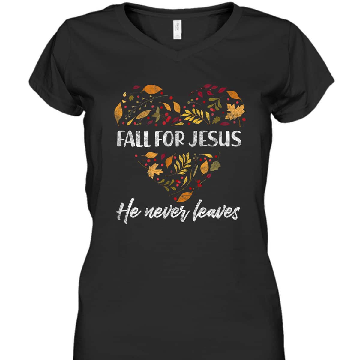 Christian T-Shirt Fall For Jesus He Never Leaves Autumn Religious Thanksgiving Halloween Christian T-Shirt Fall For Jesus He Never Leaves Autumn Religious Thanksgiving Halloween