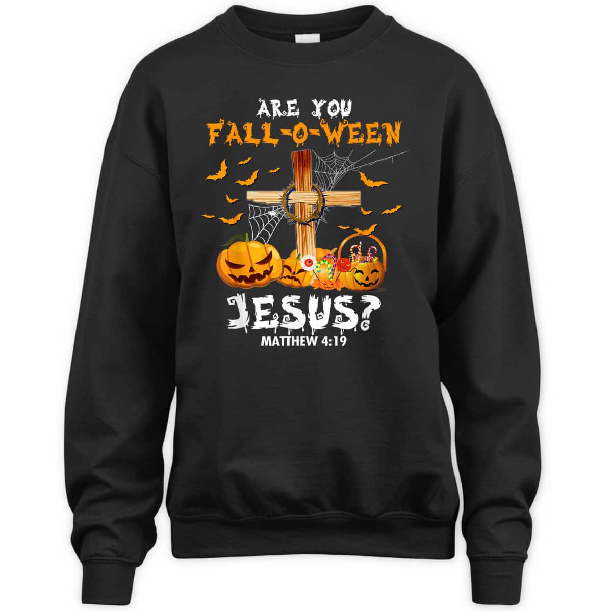 Halloween Christian T-Shirt Are You Fall O Ween Jesus Matthew Bible Verse