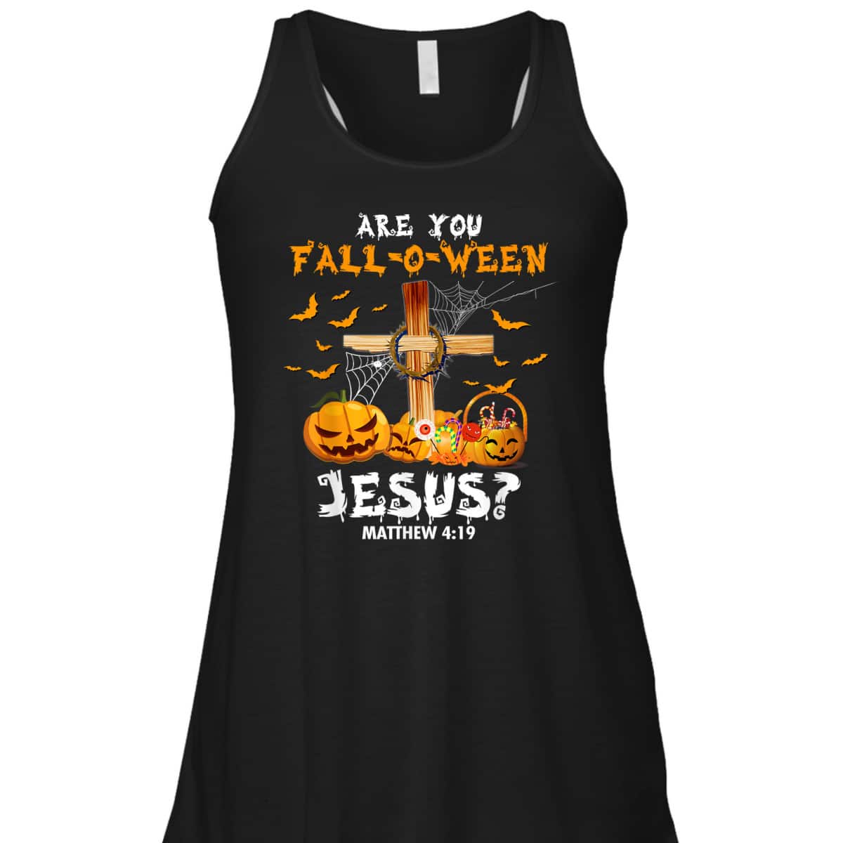 Halloween Christian T-Shirt Are You Fall O Ween Jesus Matthew Bible Verse