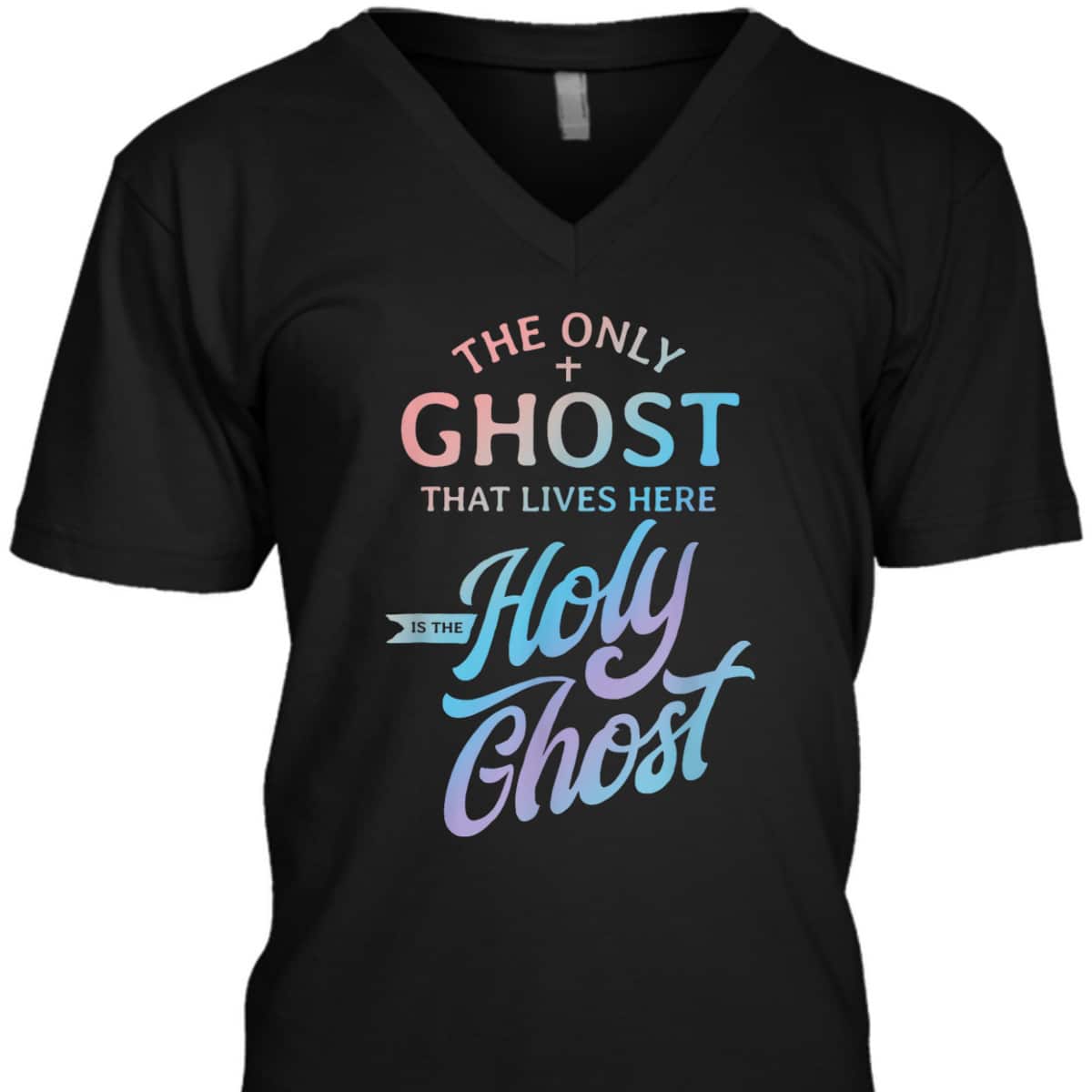 The Only Ghost That Lives Here Is The Holy Ghost Christian Halloween T-Shirt