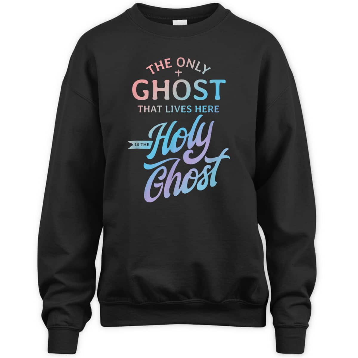 The Only Ghost That Lives Here Is The Holy Ghost Christian Halloween T-Shirt