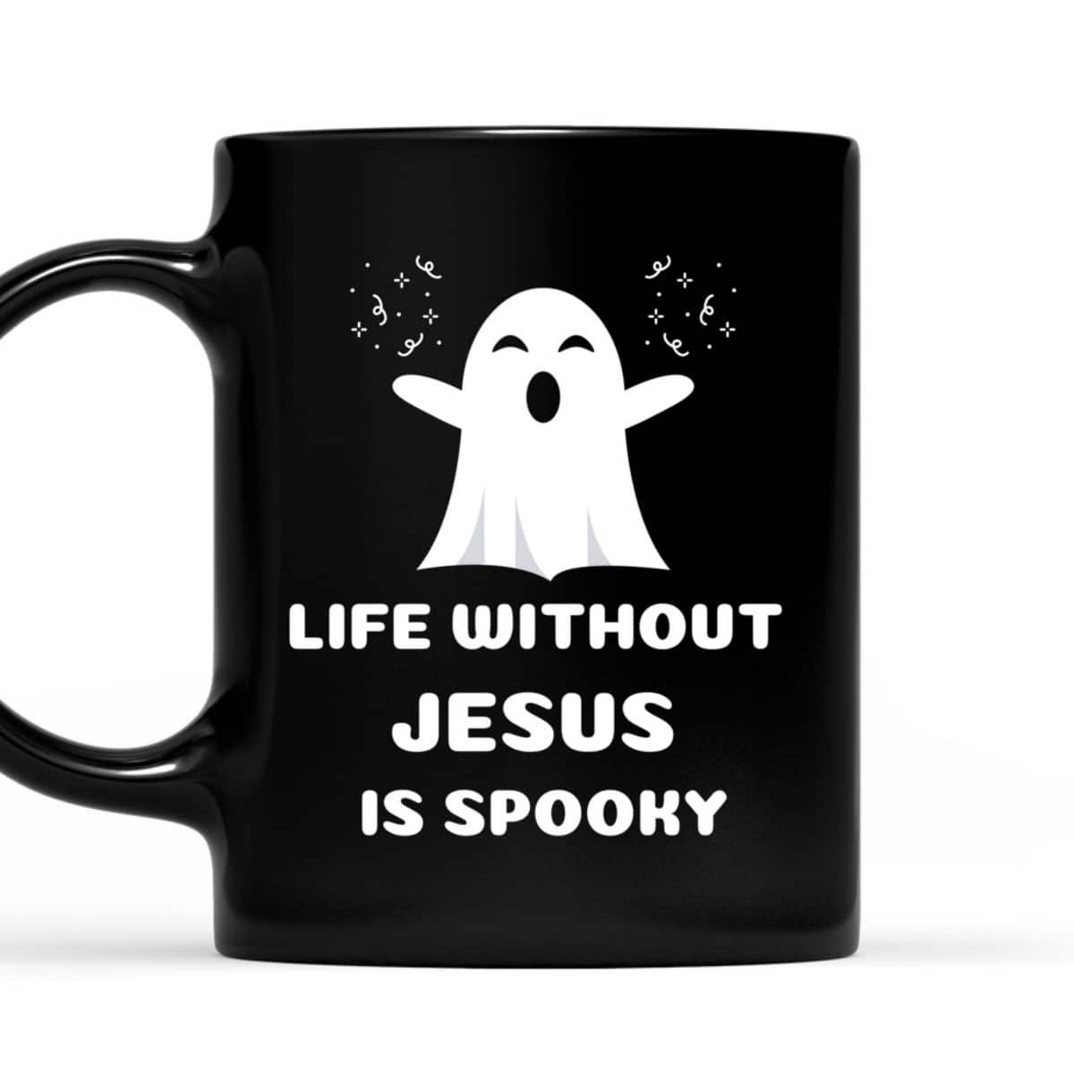 Life Without Jesus Is Spooky Christian Halloween T-Shirt
