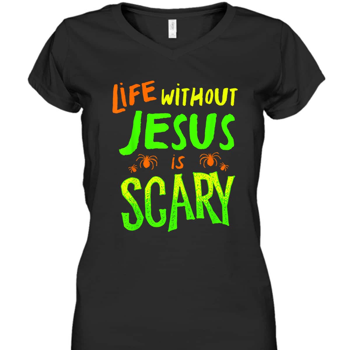 Christian Halloween T-Shirt Life Without Jesus Is Scary Fall