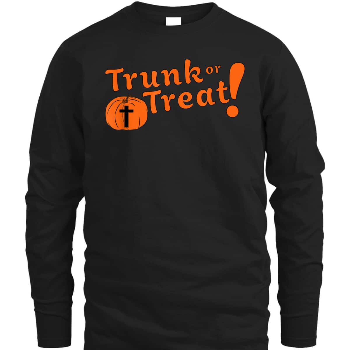 Trunk Or Treat Cute Christian Halloween T-Shirt Trunk Or Treat Cute Christian Halloween T-Shirt