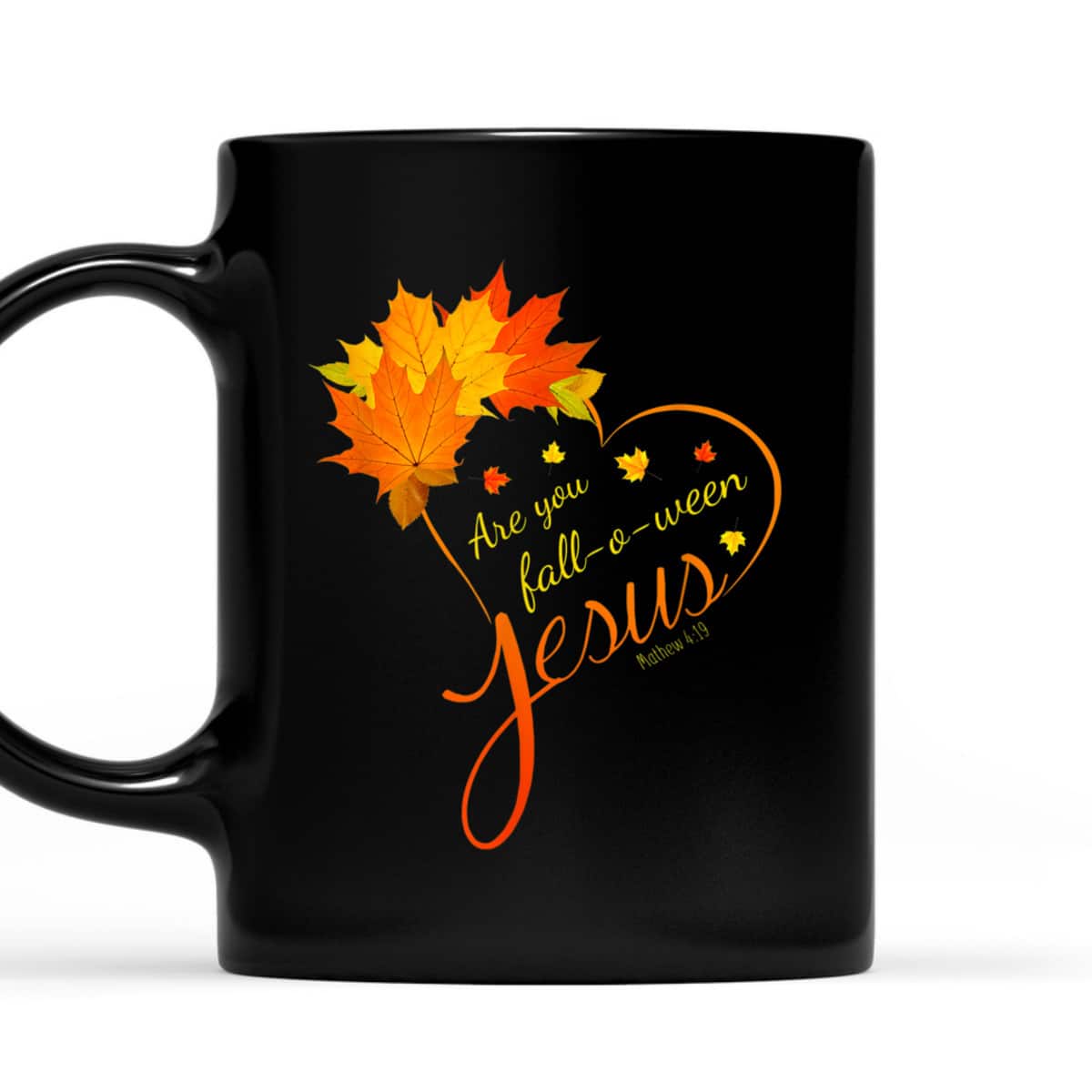 Are You Fall-o-ween Jesus Christian Halloween Bible Verse T-Shirt
