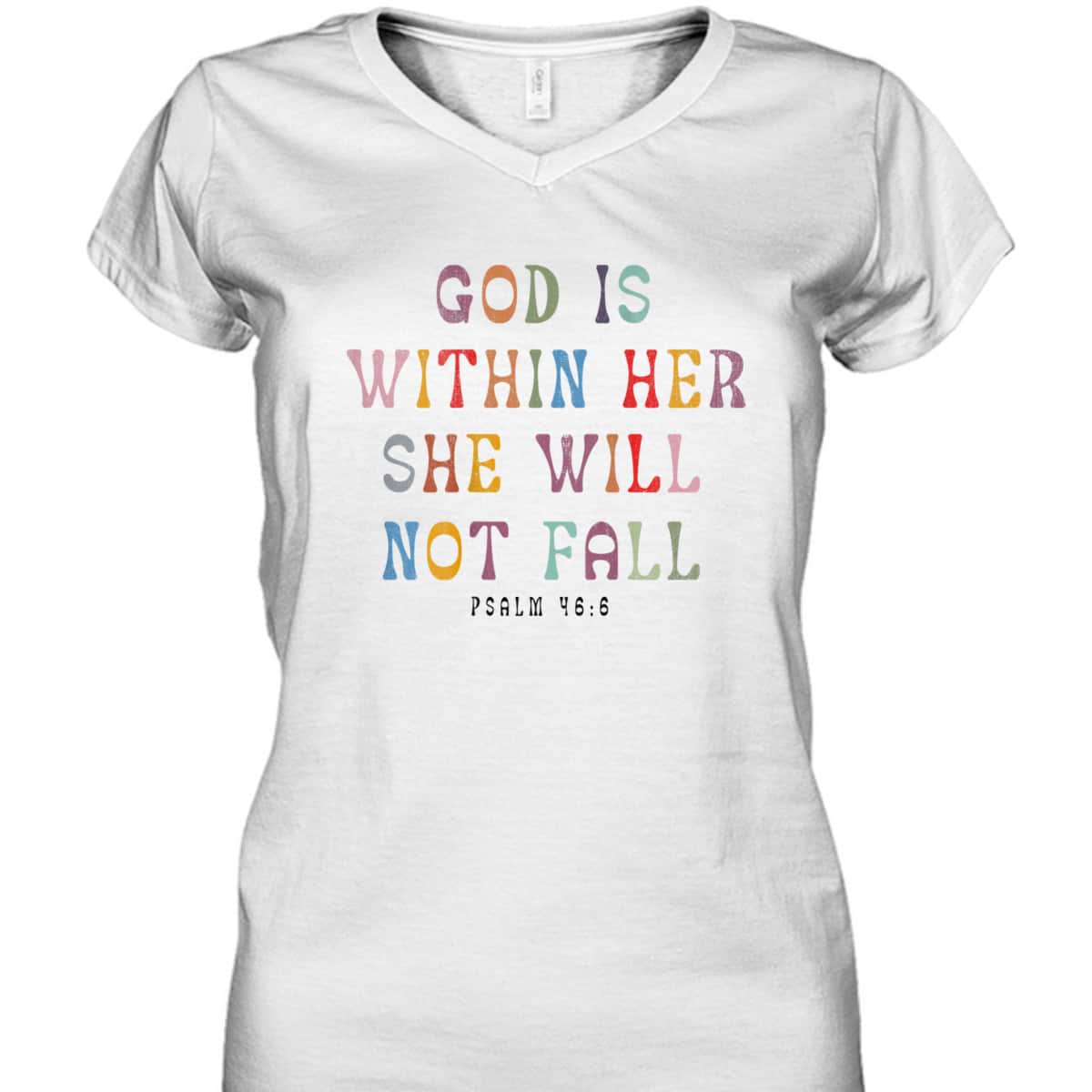 God Is Within Her She Will Not Fall Christian T-Shirt For Friend God Is Within Her She Will Not Fall Christian T-Shirt For Friend