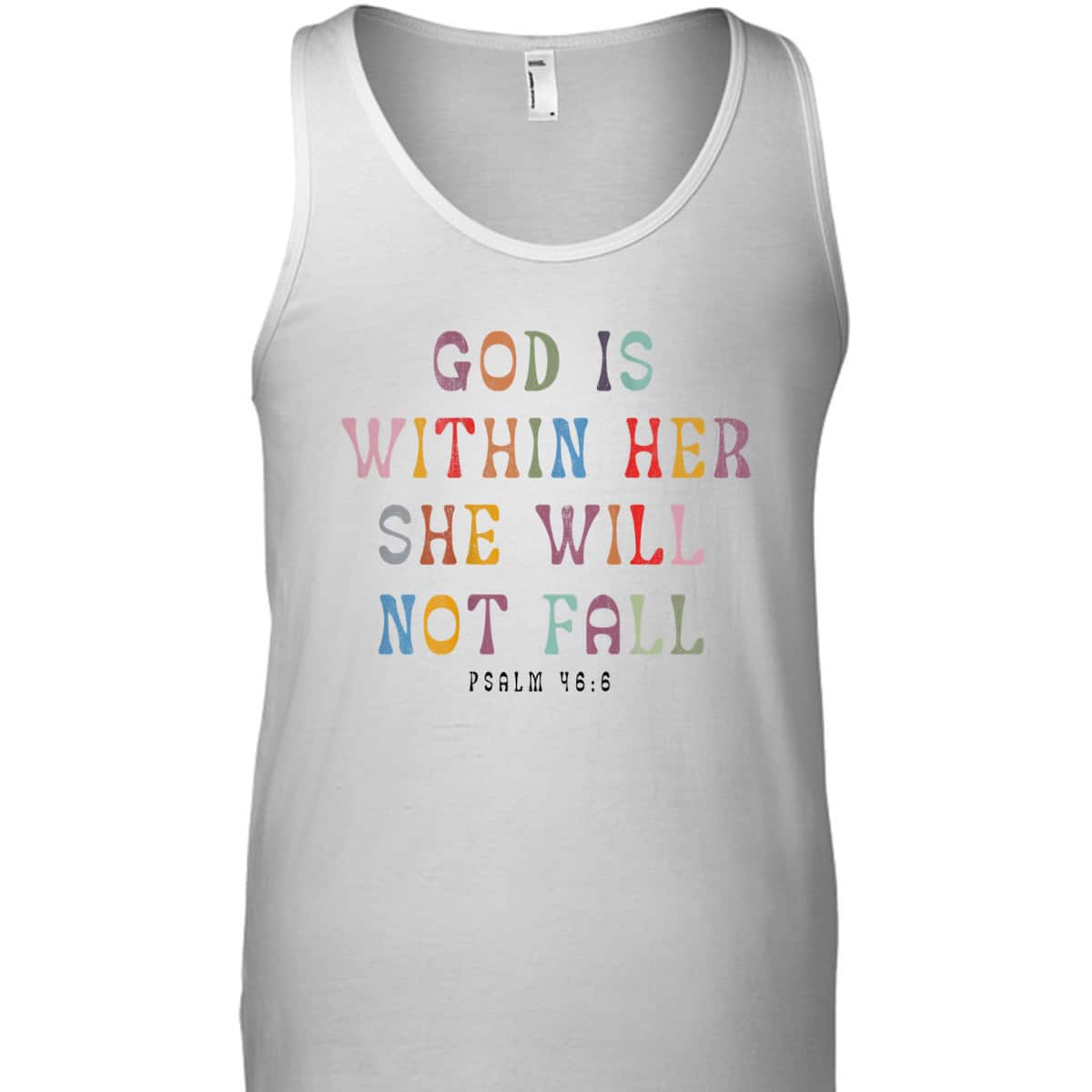 God Is Within Her She Will Not Fall Christian T-Shirt For Friend God Is Within Her She Will Not Fall Christian T-Shirt For Friend