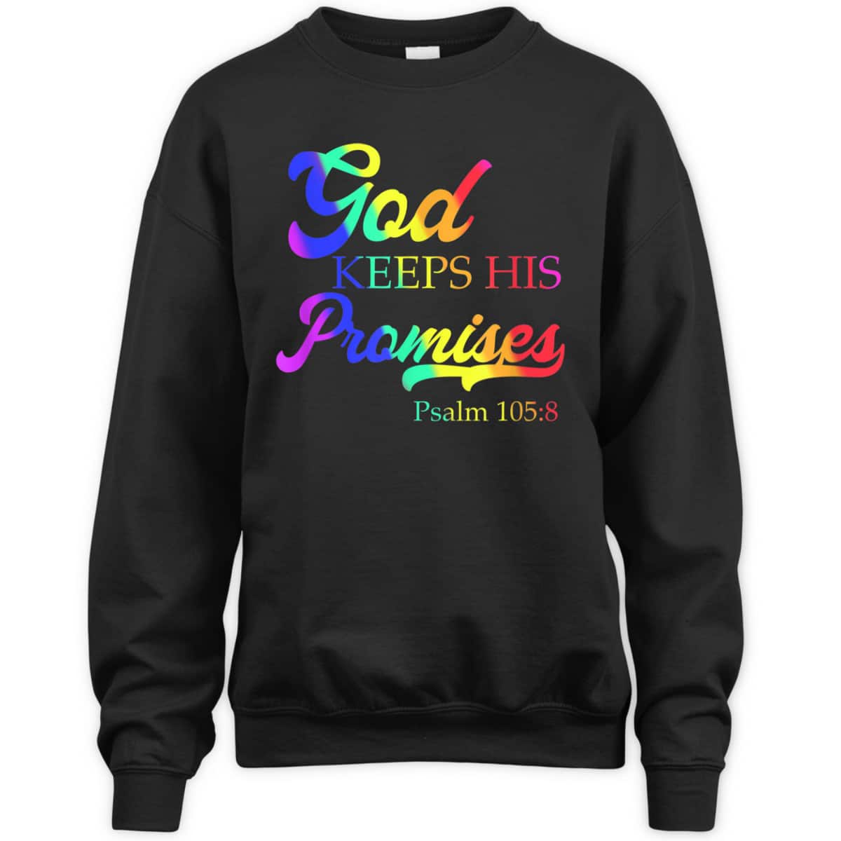 God Keeps His Promises Psalm 1058 Christian Rainbow T-Shirt God Keeps His Promises Psalm 1058 Christian Rainbow T-Shirt