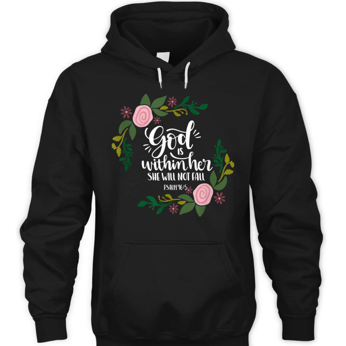 God Is Within Her She Will Not Fail Bible Verse Christian Psalm 46:5 T-Shirt