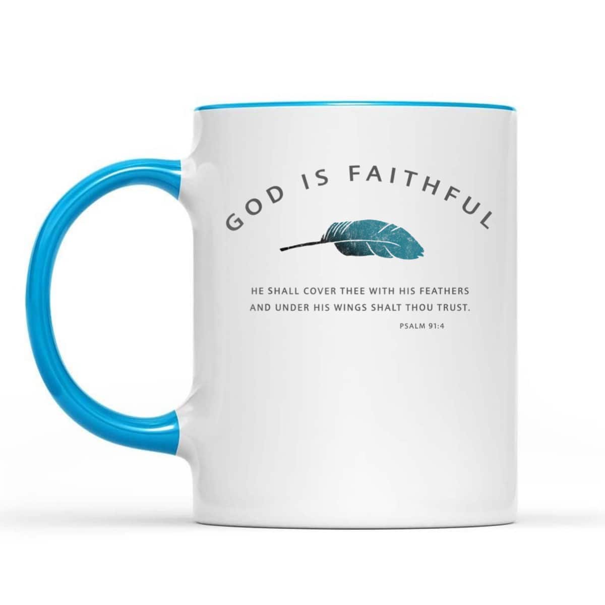 God Is Faithful Psalm 91 Christian Bible Verse Psalm 91:4 T-Shirt