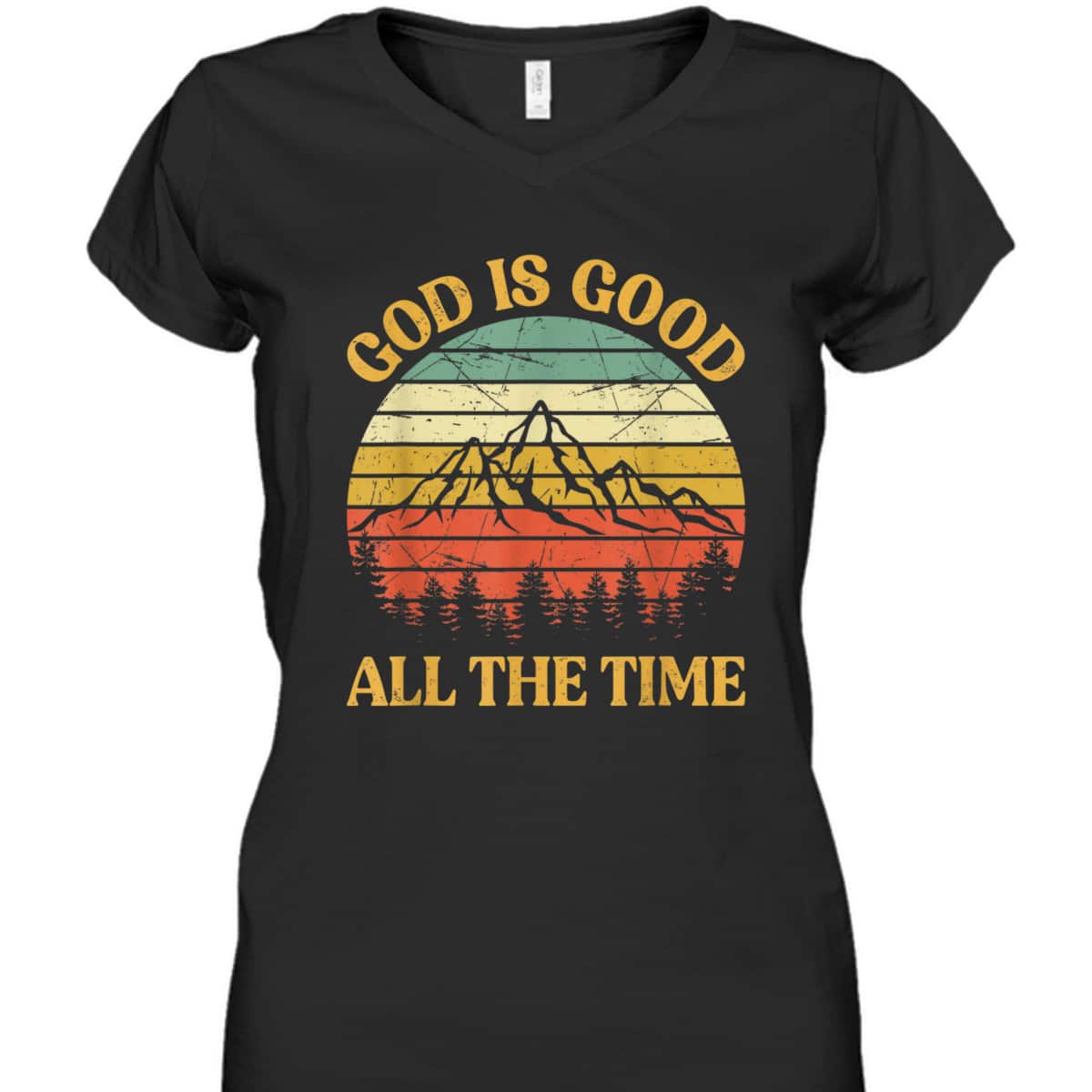 God Is Good All The Time Worship Preachers Christian T-Shirt God Is Good All The Time Worship Preachers Christian T-Shirt