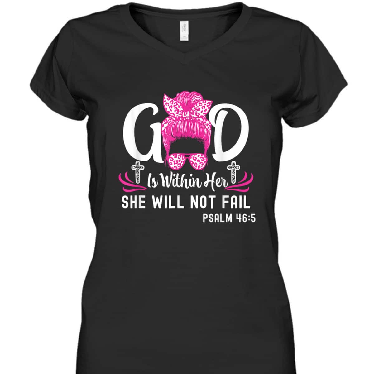 God Is Within Her She Will Not Fail Inspirational Christian Bible Verse T-Shirt God Is Within Her She Will Not Fail Inspirational Christian Bible Verse T-Shirt