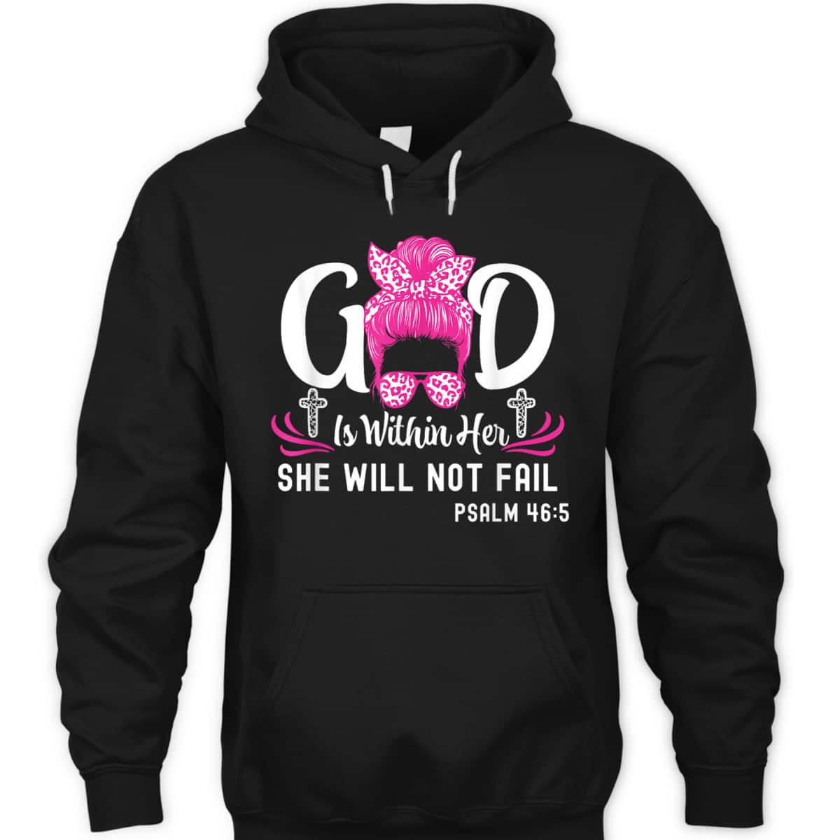 God Is Within Her She Will Not Fail Inspirational Christian Bible Verse T-Shirt