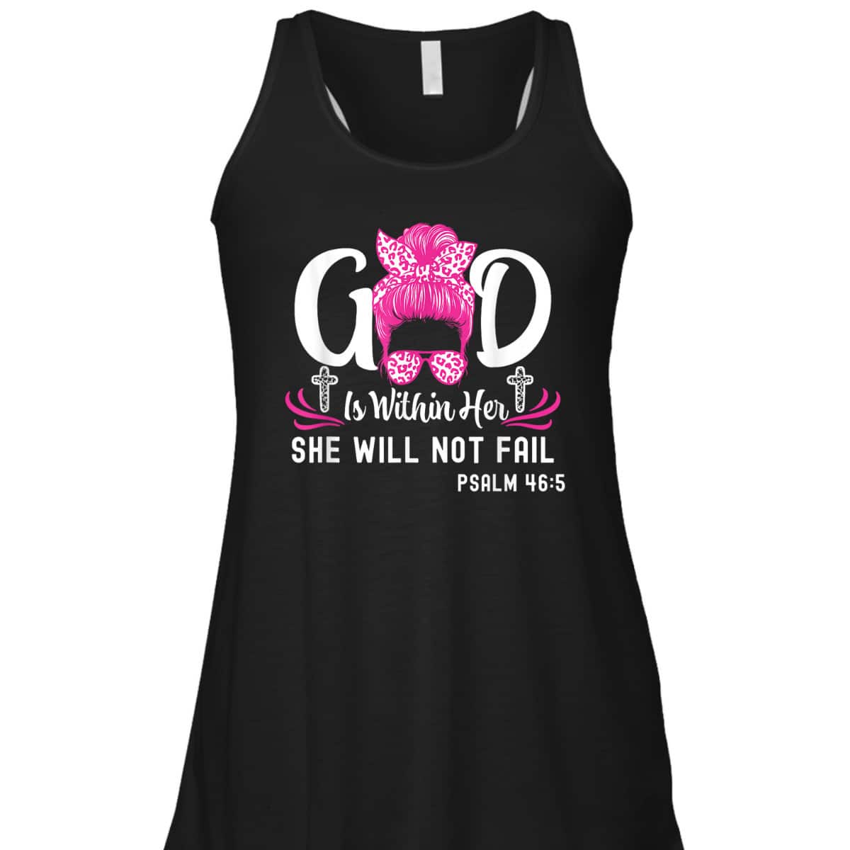 God Is Within Her She Will Not Fail Inspirational Christian Bible Verse T-Shirt