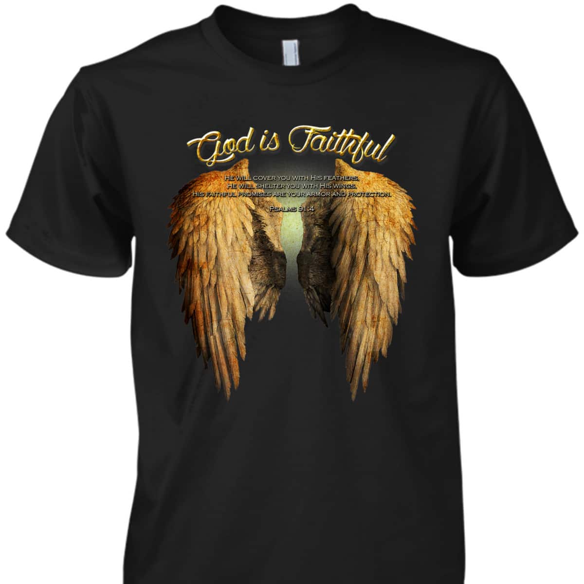 God Is Faithful Christian Scripture Angel Wings T-Shirt God Is Faithful Christian Scripture Angel Wings T-Shirt