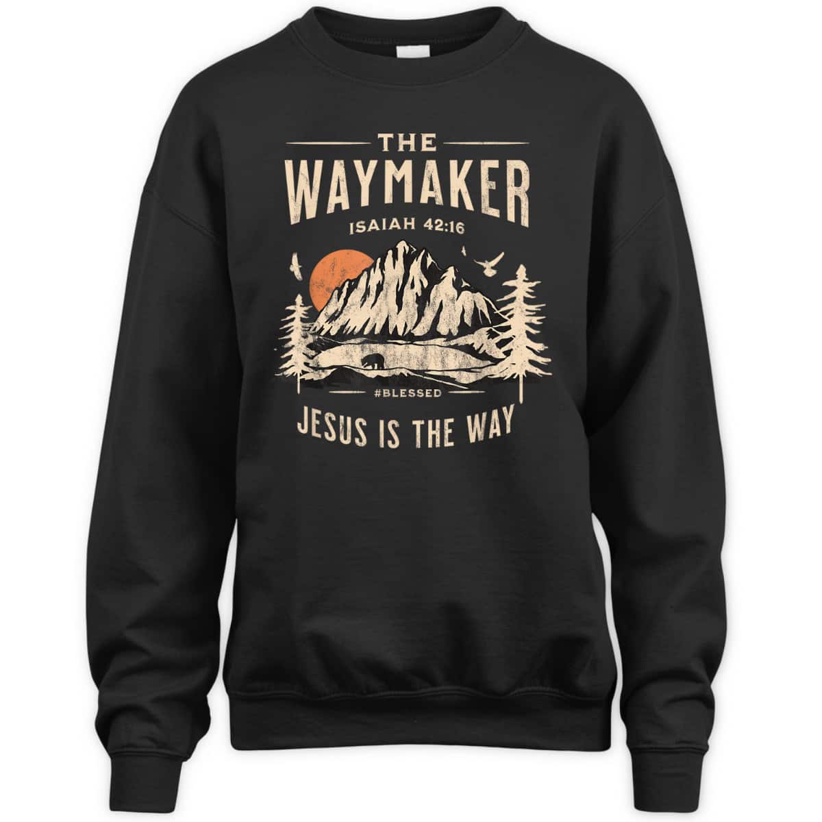 Jesus Christ Waymaker Bible Verse Isaiah 42:16 Jesus Is The Way T-Shirt Jesus Christ Waymaker Bible Verse Isaiah 42:16 Jesus Is The Way T-Shirt