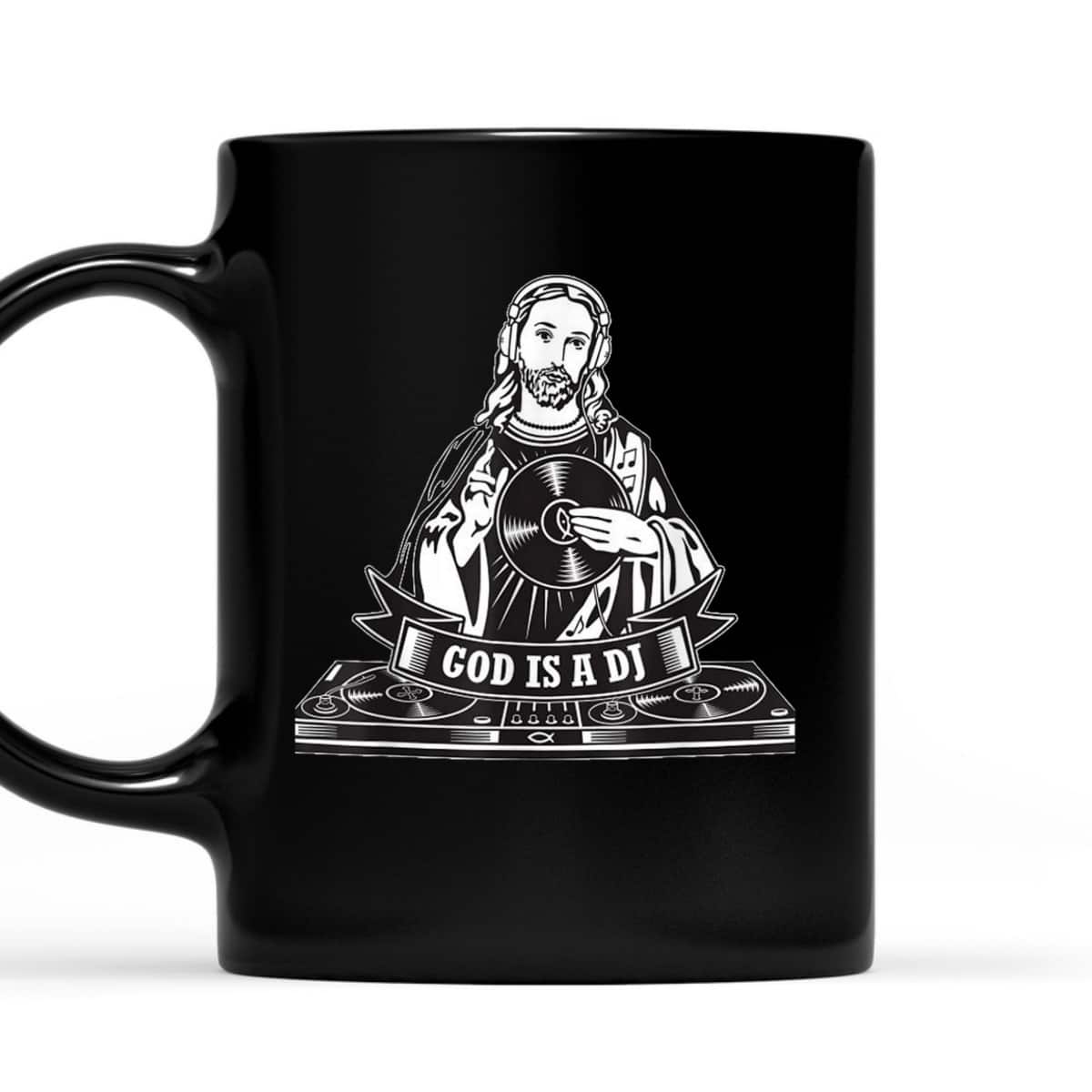 God Is A DJ Funny Christian Religious T-Shirt For Friend