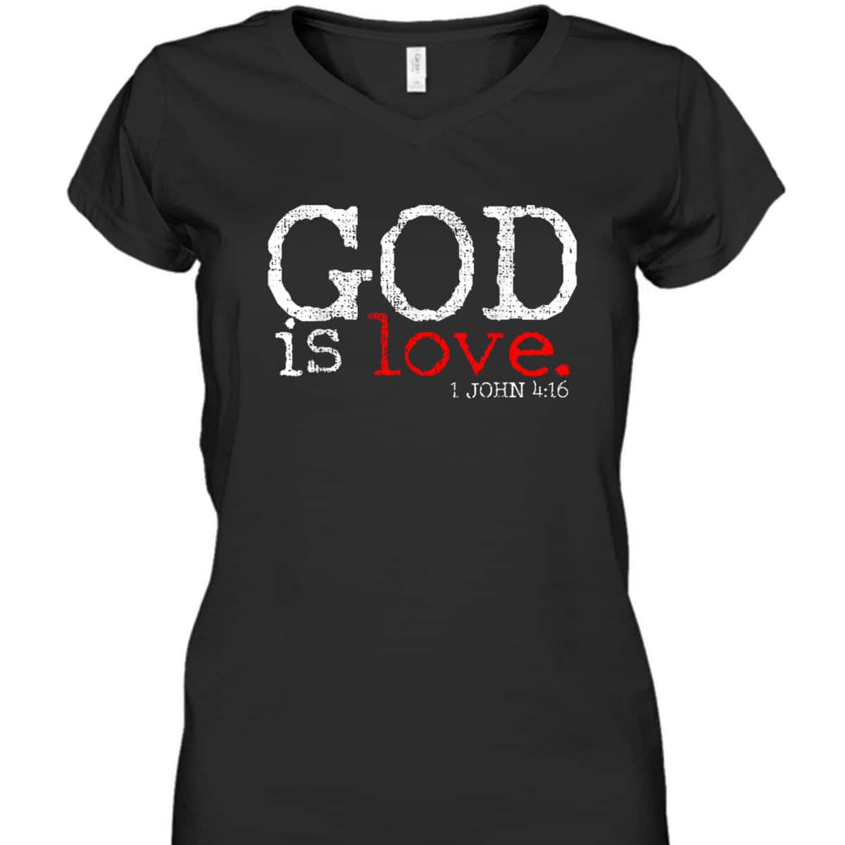 Christians God Is Love Vintage Bible Verse 1 John 4:16 T-Shirt Christians God Is Love Vintage Bible Verse 1 John 4:16 T-Shirt