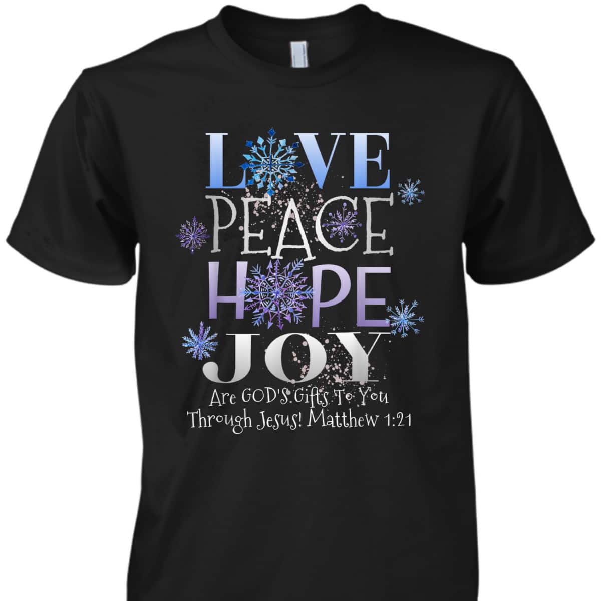 Christmas Bible Verse Love Peace Hope Joy Christian Bible Verse T-Shirt Christmas Bible Verse Love Peace Hope Joy Christian Bible Verse T-Shirt