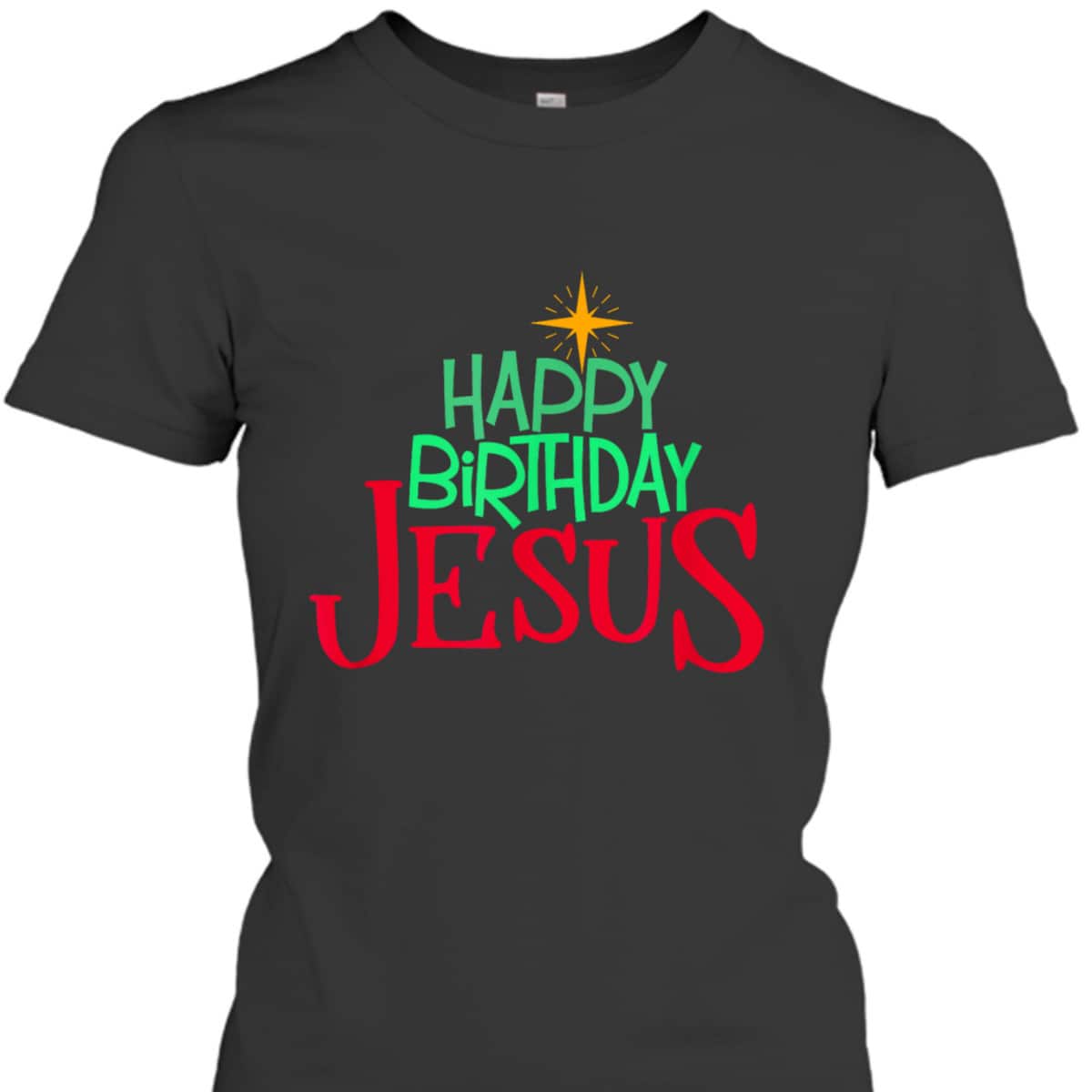 Christian Christmas Happy Birthday Jesus T-Shirt Christian Christmas Happy Birthday Jesus T-Shirt