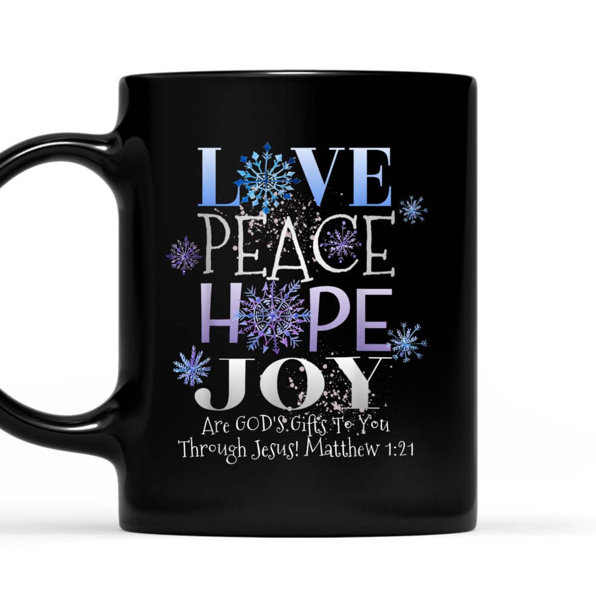 Christmas Bible Verse Love Peace Hope Joy Christian Bible Verse T-Shirt