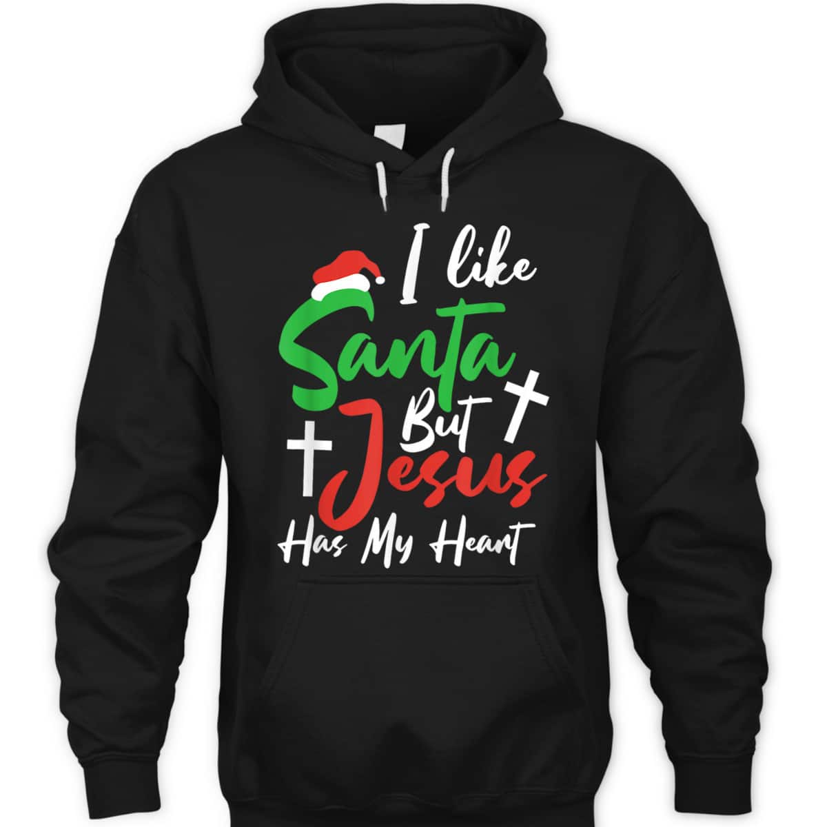 I Like Santa But Jesus Has My Heart Christmas Christian T-Shirt For Jesus Lover I Like Santa But Jesus Has My Heart Christmas Christian T-Shirt For Jesus Lover