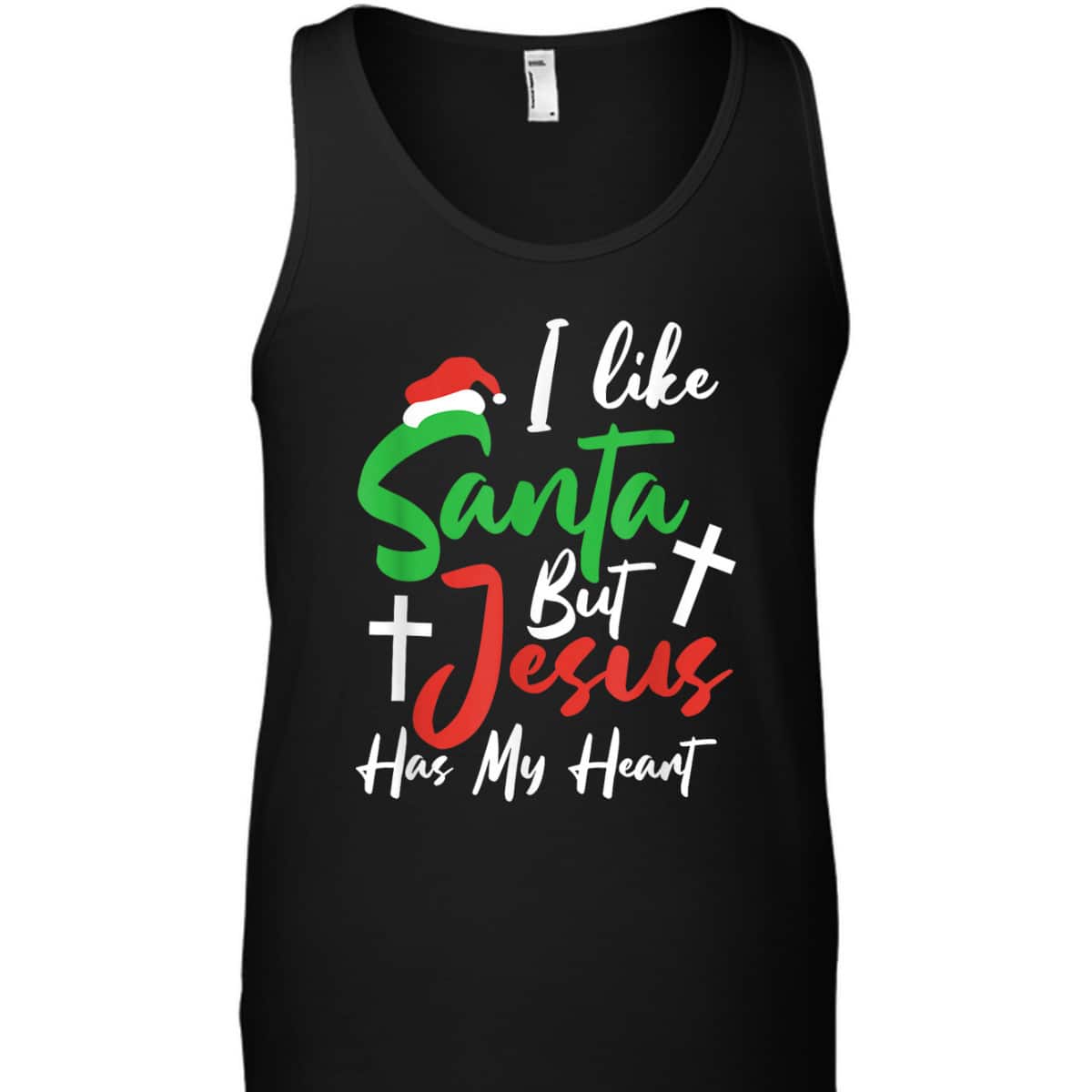 I Like Santa But Jesus Has My Heart Christmas Christian T-Shirt For Jesus Lover I Like Santa But Jesus Has My Heart Christmas Christian T-Shirt For Jesus Lover